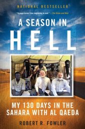 book Season In Hell: My 130 Days in the Sahara with Al Qaeda