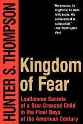 book Kingdom of Fear: Loathsome Secrets of a Star-crossed Child in the Final Days