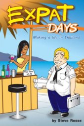 book Expat Days: Making a Life in Thailand