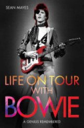 book Life on Tour with Bowie