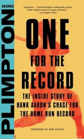 book One for the Record: The Inside Story of Hank Aaron's Chase for the Home Run Record