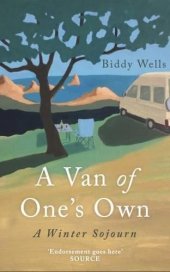 book A Van of One's Own: A Winter Sojourn