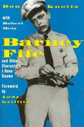 book Barney Fife and Other Characters I Have Known