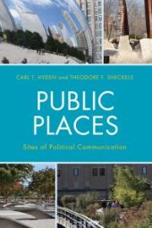 book Public Places : Sites of Political Communication