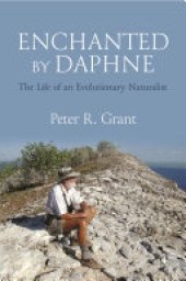 book Enchanted by Daphne: The Life of an Evolutionary Naturalist