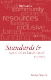 book Standards and Special Education Needs : The Importance of Standards of Pupil Achievement