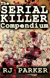 book The Serial Killer Compendium