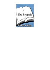 book The Brigade: An Epic Story of Vengeance, Salvation & World War II