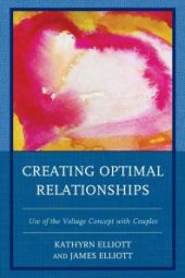 book Creating Optimal Relationships : Use of the Voltage Concept with Couples