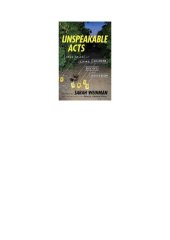 book Unspeakable Acts: True Tales of Crime, Murder, Deceit, and Obsession