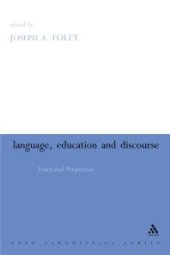 book Language, Education and Discourse: Functional Approaches