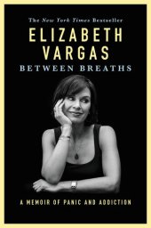 book Between Breaths: A Memoir of Panic and Addiction