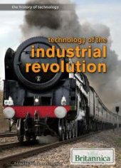 book Technology of the Industrial Revolution