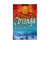 book Coxinga and the Fall of the Ming Dynasty