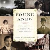 book Found Anew : Poetry and Prose Inspired by the South Caroliniana Library Digital Collections