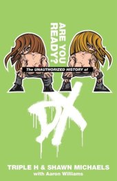 book The Unauthorized History of DX: Are You Ready