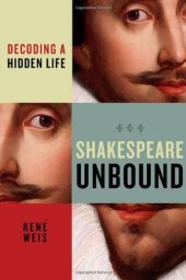 book Shakespeare Unbound: Decoding a Hidden Life