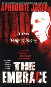 book The Embrace: A True Vampire Story