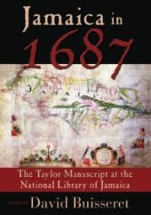 book Jamaica in 1687 : The Taylor Manuscript at the National Library Jamaica