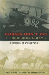 book Horses Don't Fly: The Memoir of the Cowboy Who Became a World War I Ace