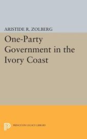 book One-Party Government in the Ivory Coast