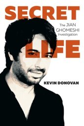 book Secret Life: The Jian Ghomeshi Investigation