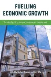 book Fuelling Economic Growth : The Role of Public-Private Sector Research in Development