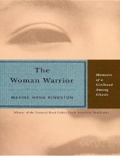 book The Woman Warrior: Memoirs of a Girlhood Among Ghosts