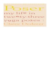 book Poser: My Life in Twenty-three Yoga Poses