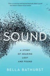 book Sound: A Story of Hearing Lost and Found