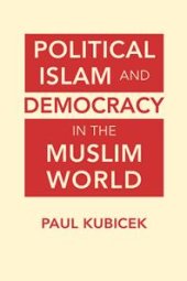 book Political Islam and Democracy in the Muslim World