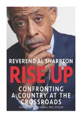 book Rise Up: Confronting a Country at the Crossroads