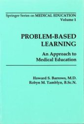 book Problem-Based Learning : An Approach to Medical Education