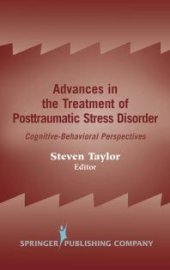 book Advances in the Treatment of Posttraumatic Stress Disorder : Cognitive-Behavioral Perspectives