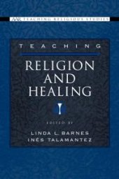 book Teaching Religion and Healing