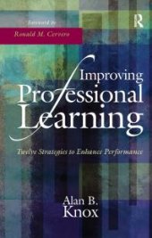 book Improving Professional Learning : Twelve Strategies to Enhance Performance