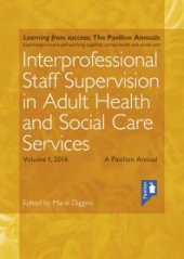 book Interprofessional Staff Supervision in Adult Health and Social Care Services