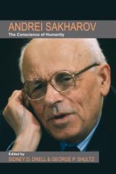 book Andrei Sakharov: The Conscience of Humanity