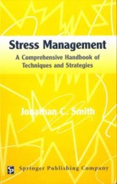 book Stress Management : A Comprehensive Handbook of Techniques and Strategies