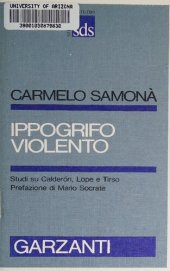 book Ippogrifo violento. Studi su Calderon, Lope e Tirso