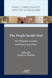 book The People Beside Paul : The Philippian Assembly and History from Below