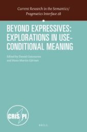 book Beyond Expressives: Explorations in Use-Conditional Meaning