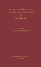 book The Galesia Trilogy and Selected Manuscript Poems of Jane Barker