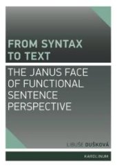 book From Syntax to Text: the Janus Face of Functional Sentence Perspective