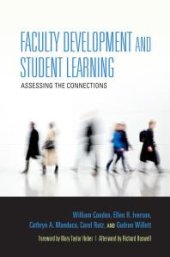 book Faculty Development and Student Learning: Assessing the Connections