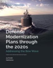 book Defense Modernization Plans Through The 2020s : Addressing the Bow Wave