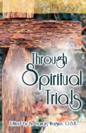 book Through Spiritual Trials