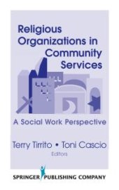 book Religious Organizations in Community Services : A Social Work Perspective