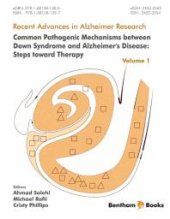 book Common Pathogenic Mechanisms between Down Syndrome and Alzheimer's Disease: Steps toward Therapy