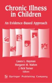 book Chronic Illness in Children : An Evidence-Based Approach